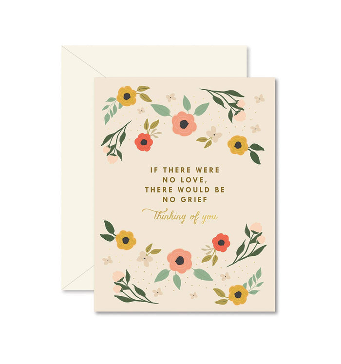 If There Were No Love: Sympathy Card - Olita Gifts & Goods