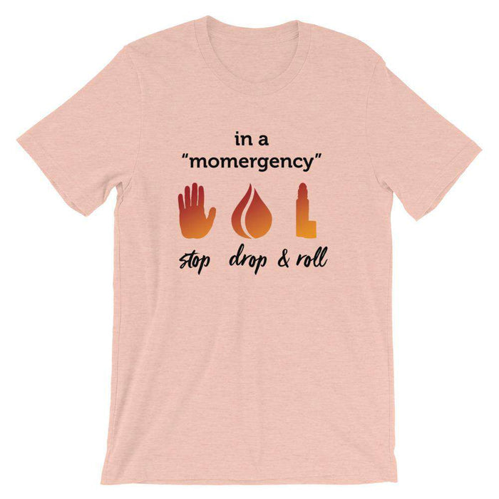"Momergency" (Light) Short-Sleeve Unisex T-Shirt at Your Oil Tools