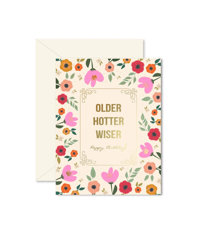 Older Hotter Wiser Birthday Card - Olita Gifts & Goods