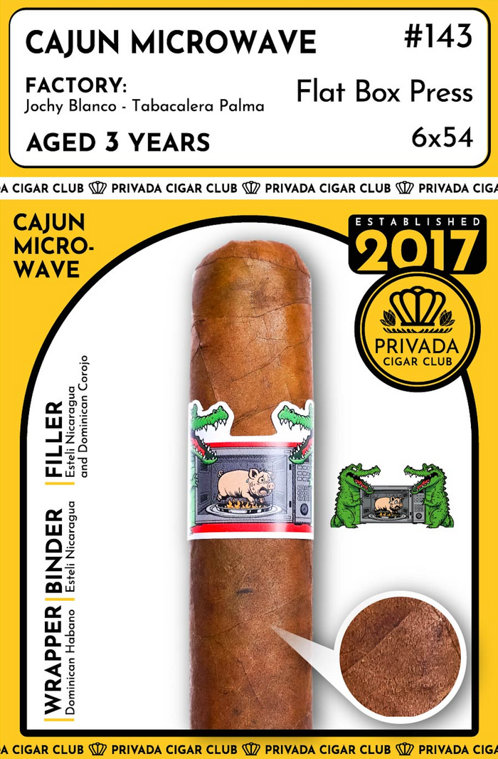 Privada Cigar Club LCA Cajun Microwave