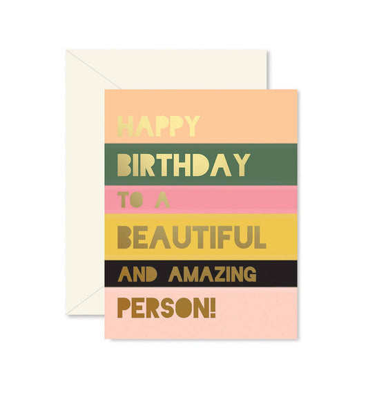 Beautiful Person Birthday Greeting Card - Olita Gifts & Goods