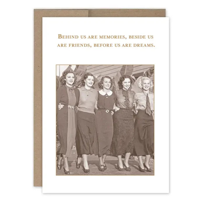 Behind Us Birthday Card