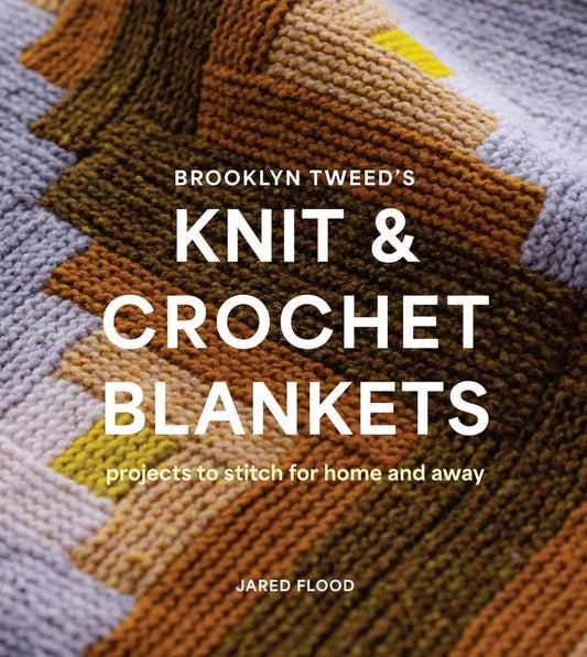 Brooklyn Tweed's Knit & Crochet Blankets by Jared Flood