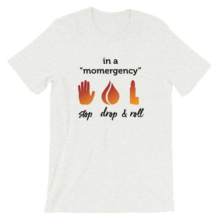 "Momergency" (Light) Short-Sleeve Unisex T-Shirt at Your Oil Tools
