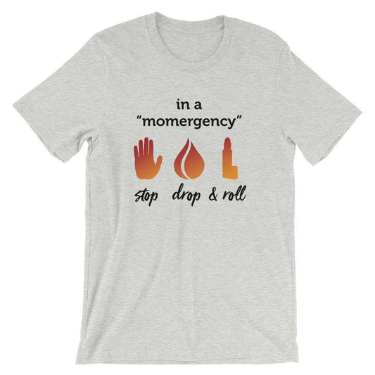 "Momergency" (Light) Short-Sleeve Unisex T-Shirt at Your Oil Tools