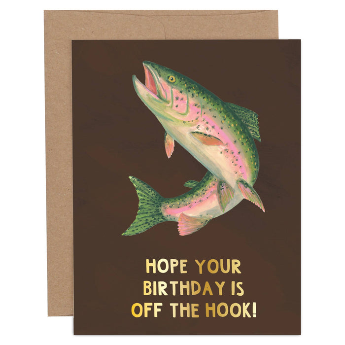 Off The Hook Fishing Birthday Greeting Card