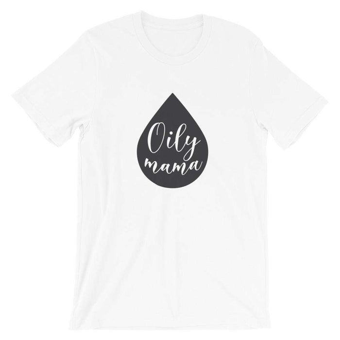 Oily Mama Short-Sleeve Unisex T-Shirt at Your Oil Tools