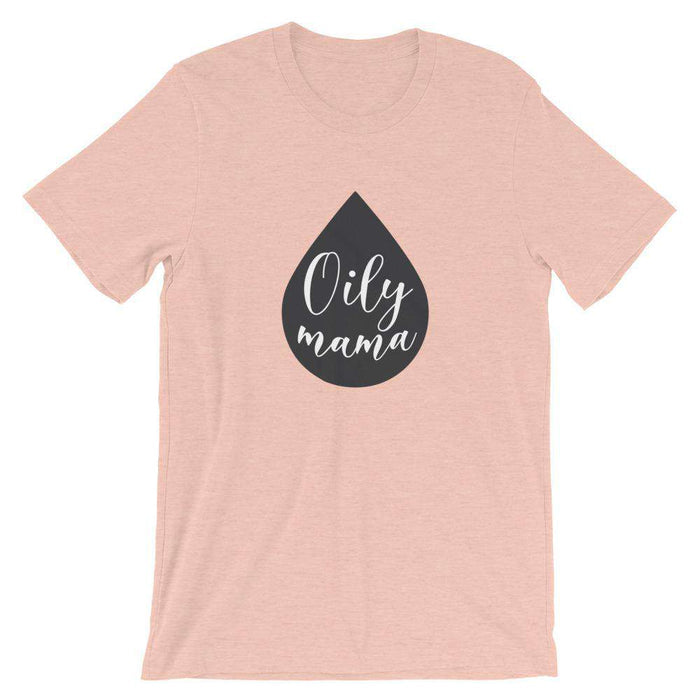 Oily Mama Short-Sleeve Unisex T-Shirt at Your Oil Tools