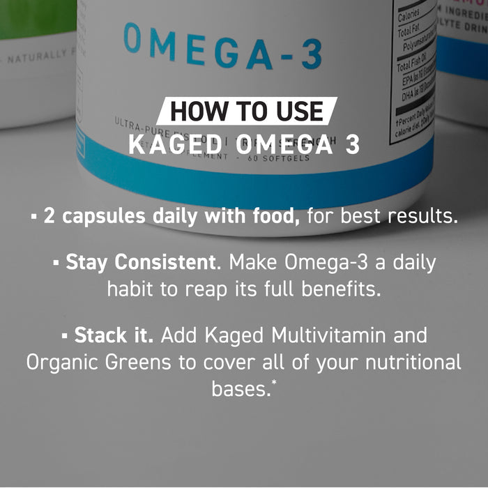How to use Kaged Omega-3: take 2 capsules daily with food, stay consistent, and stack with Multivitamin and Organic Greens
